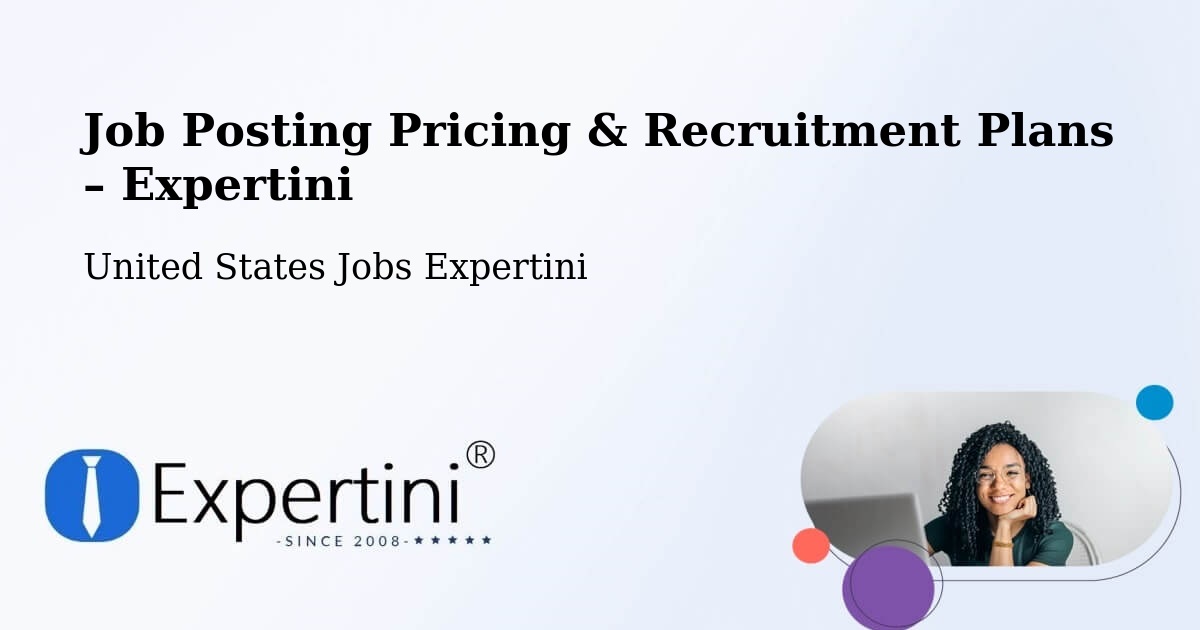Job Posting Pricing & Recruitment Plans – Dallas - Dallas, United States Jobs Expertini